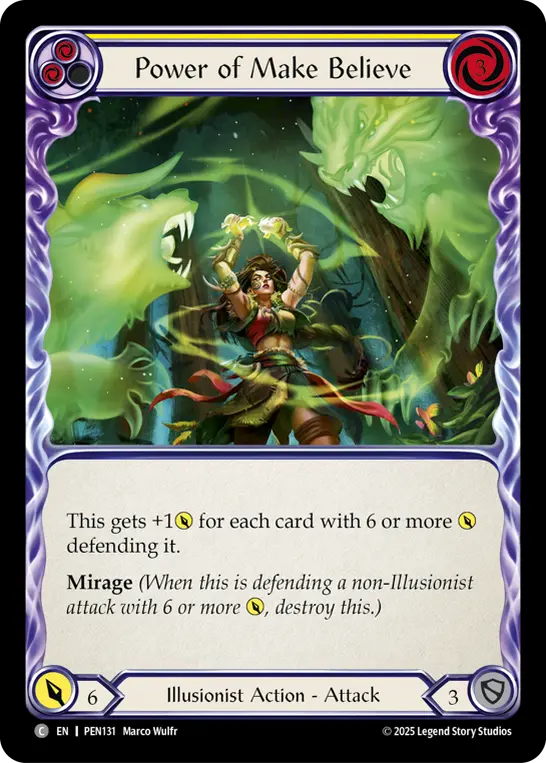 Power Of Make Believe (Yellow) — Compendium of Rathe Flesh and Blood card by Marta Nael