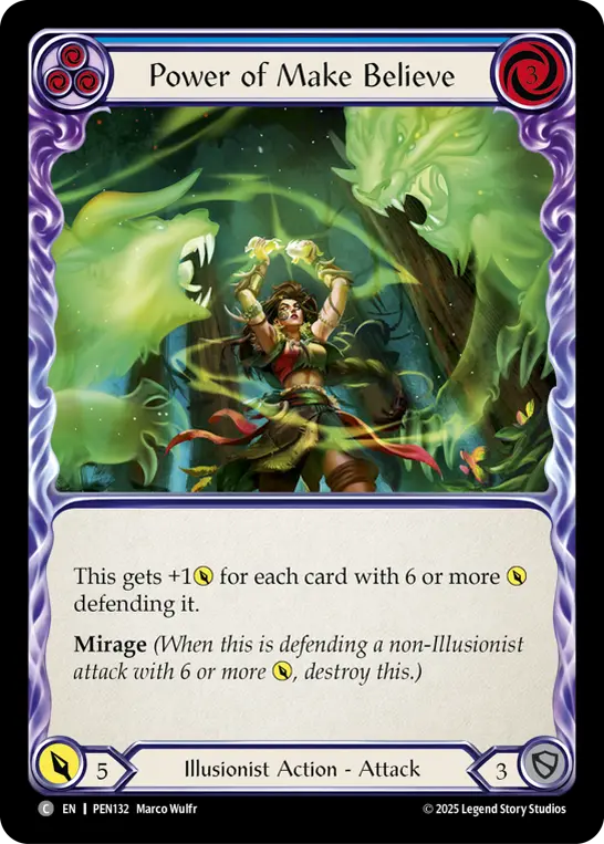 Power Of Make Believe (Blue) — Compendium of Rathe Flesh and Blood card by Marco Wulfr
