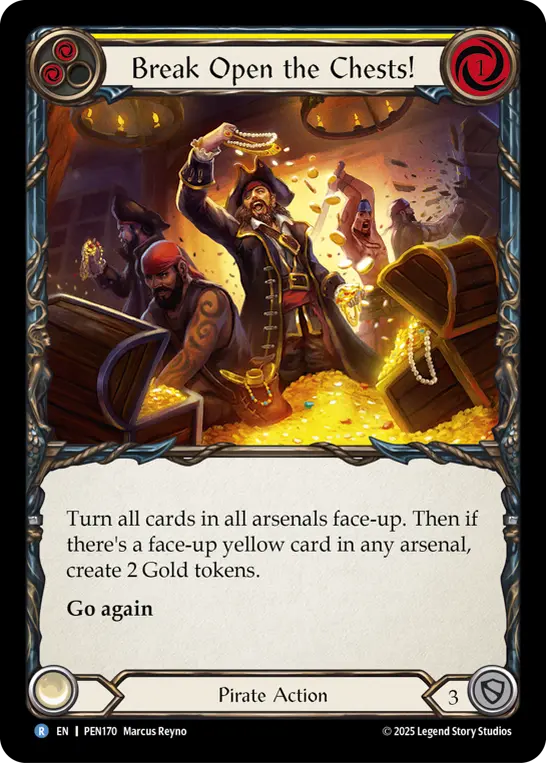 Break Open The Chests! (Yellow) — Compendium of Rathe Flesh and Blood card by Miriam Rayn