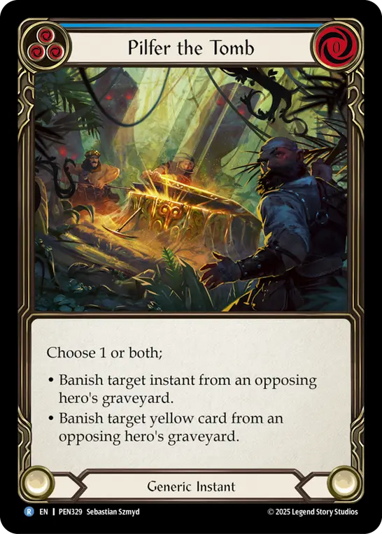 Pilfer The Tomb (Blue) — Compendium of Rathe Flesh and Blood card by Sebastian Imamura
