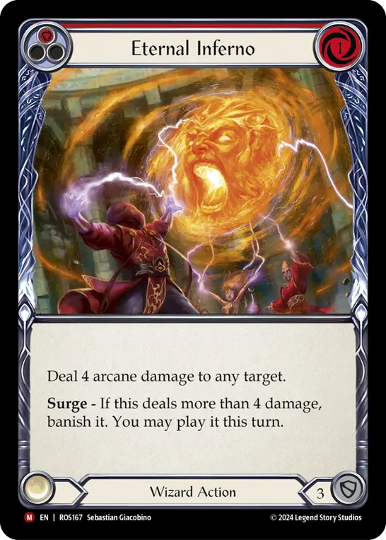 Eternal Inferno — Rosetta Flesh and Blood card by Sebastian Giacobino