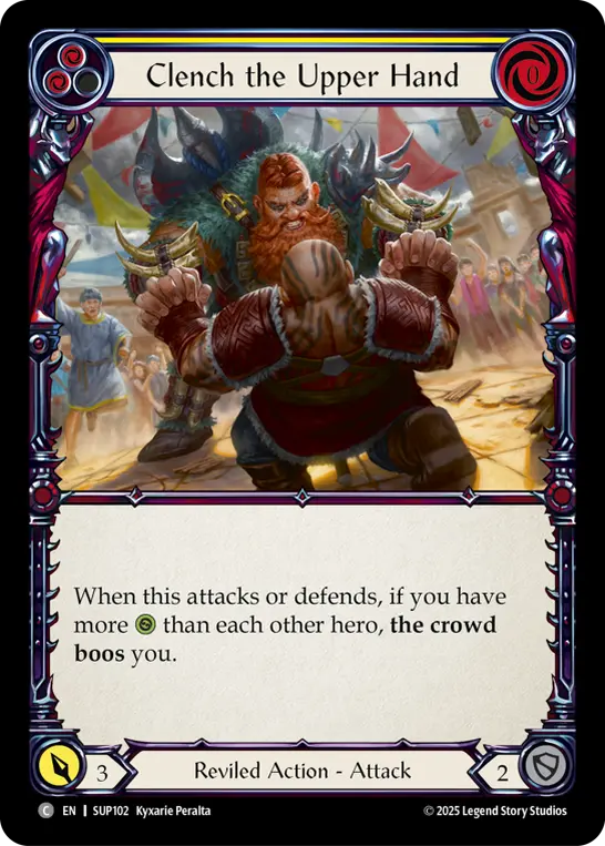 Clench the Upper Hand (Yellow) — Super Slam Flesh and Blood card by Kyxarie Peralta