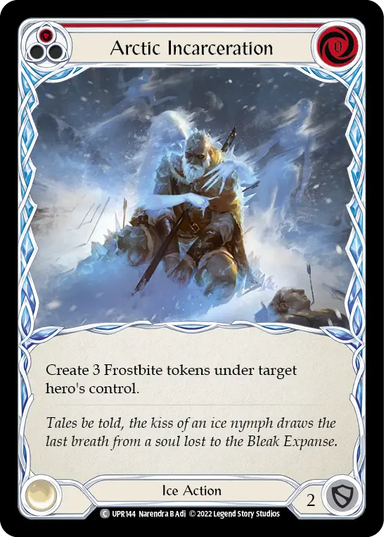 Arctic Incarceration (Red) — Uprising Flesh and Blood card by Narendra B.A.D.