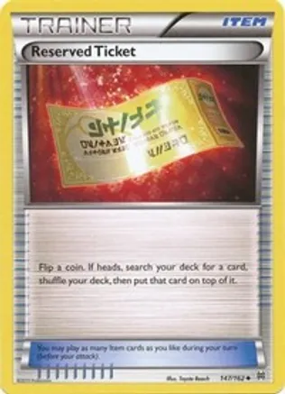 Reserved Ticket — XY - BREAKthrough Pokémon TCG card by Toyste Beach