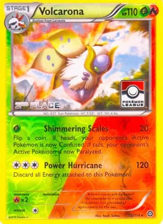 Volcarona - 15/114 (Pokemon League) [2nd Place] — League & Championship Cards