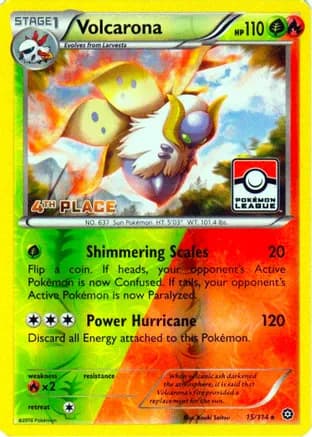 Volcarona - 15/114 (Pokemon League) [4th Place] — League & Championship Cards