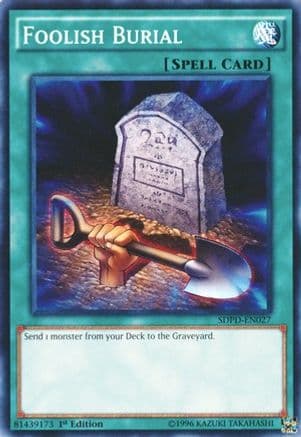 Foolish Burial — Structure Deck: Pendulum Domination Yu-Gi-Oh! card by KAZUKI TAKAHASHI