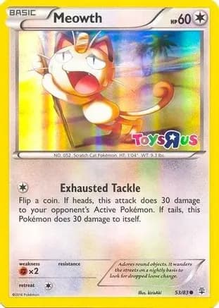 Meowth - 53/83 (Toys R Us Promo) — Miscellaneous Cards & Products
