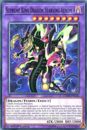 Supreme King Dragon Starving Venom — Legendary Dragon Decks