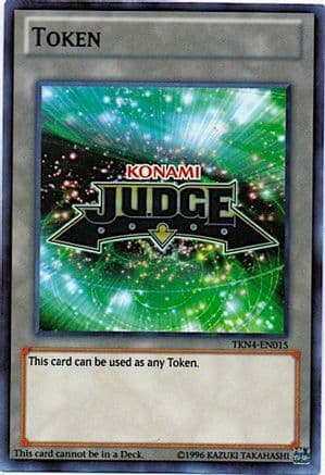 Official Judge Token: TKN4-EN015 — Judge Promotional Cards Yu-Gi-Oh! card by KAZUKI TAKAHASHI