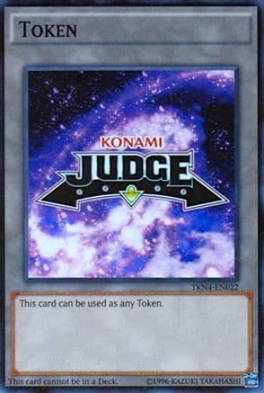 Official Judge Token: TKN4-EN022 — Judge Promotional Cards Yu-Gi-Oh! card by KAZUKI TAKAHASHI