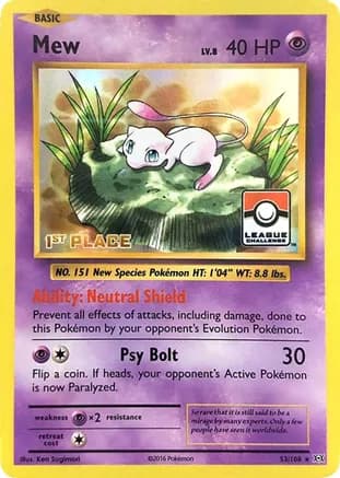 Mew - 53/108 (League Challenge) [1st Place] — League & Championship Cards