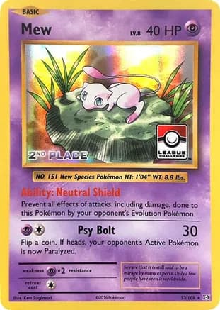 Mew - 53/108 (League Challenge) [2nd Place] — League & Championship Cards