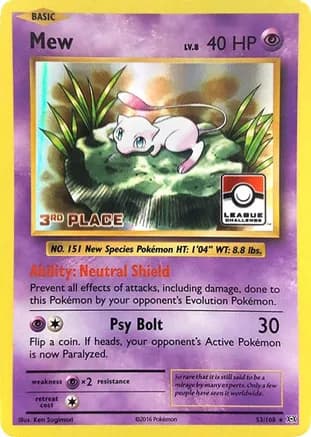 Mew - 53/108 (League Challenge) [3rd Place] — League & Championship Cards