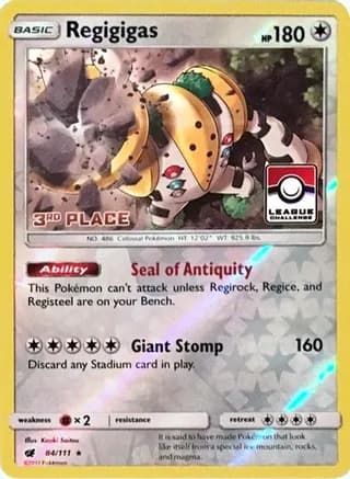 Regigigas - 84/111 (League Challenge) [3rd Place] — League & Championship Cards Pokémon TCG card by Kent Kanetsuna