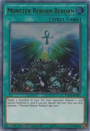 Monster Reborn Reborn (FLOD-ENSP1) — Flames of Destruction