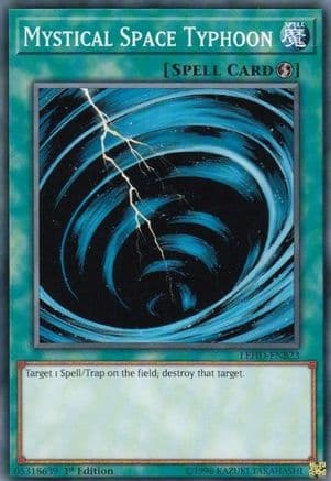Mystical Space Typhoon — Legendary Hero Decks Yu-Gi-Oh! card by KAZUKI TAKAHASHI