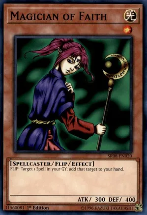 Magician of Faith — Structure Deck: Order of the Spellcasters