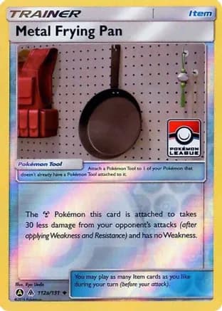 Metal Frying Pan - 112a/131 (Pokemon League) — League & Championship Cards