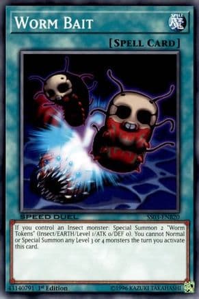 Worm Bait — Speed Duel Decks: Ultimate Predators Yu-Gi-Oh! card by KAZUKI TAKAHASHI