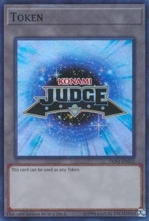 Official Judge Token: TKN4-EN032 — Judge Promotional Cards Yu-Gi-Oh! card by KAZUKI TAKAHASHI