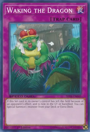 Waking the Dragon — Speed Duel: Trials of the Kingdom