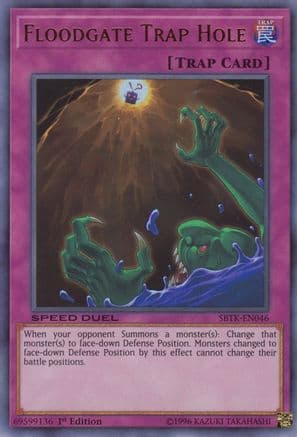 Floodgate Trap Hole — Speed Duel: Trials of the Kingdom Yu-Gi-Oh! card by KAZUKI TAKAHASHI