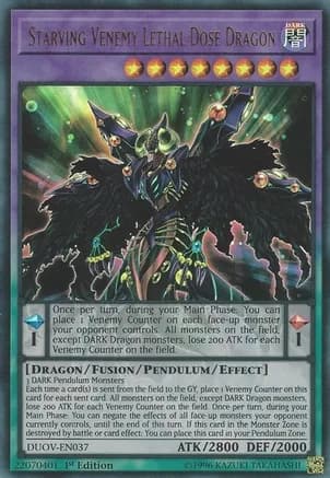 Starving Venemy Lethal Dose Dragon — Duel Overload