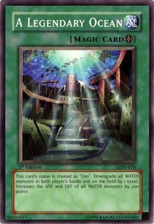 A Legendary Ocean — Legacy of Darkness Yu-Gi-Oh! card by KAZUKI TAKAHASHI