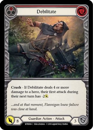 Debilitate (Red) — Welcome to Rathe