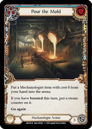 Pour the Mold (Blue) — Arcane Rising