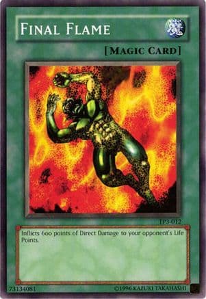 Final Flame — Tournament Pack 3 Yu-Gi-Oh! card by KAZUKI TAKAHASHI