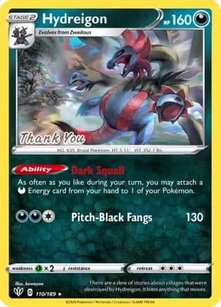 Hydreigon - 110/189 [Thank You] — Miscellaneous Cards & Products