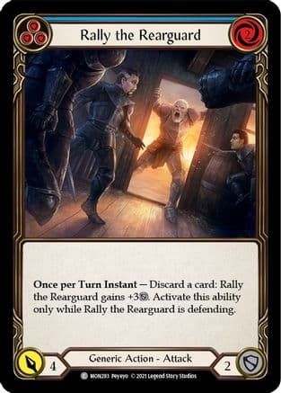 Rally the Rearguard (Blue) — Monarch