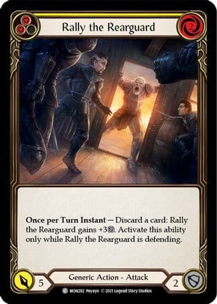 Rally the Rearguard (Yellow) — Monarch