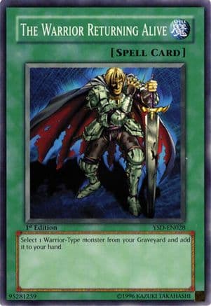 The Warrior Returning Alive — Starter Deck 2006 Yu-Gi-Oh! card by KAZUKI TAKAHASHI