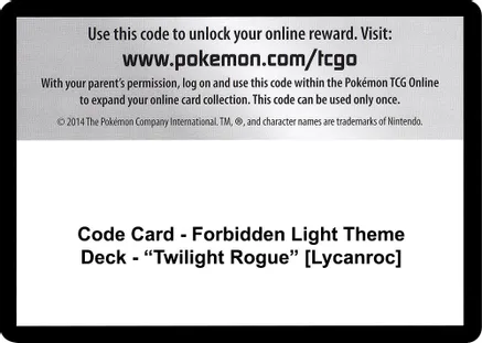 Code Card - Forbidden Light Theme Deck - "Twilight Rogue" [Lycanroc] — SM - Forbidden Light