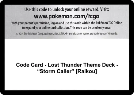 Code Card - Lost Thunder Theme Deck - "Storm Caller" [Raikou] — SM - Lost Thunder