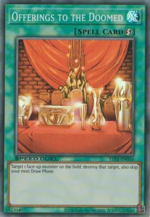 Offerings to the Doomed — Speed Duel: Tournament Pack 3