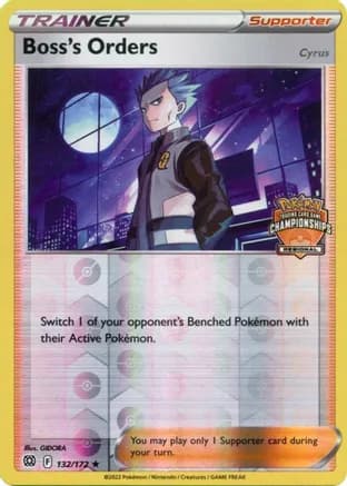 Boss's Orders - 132/172 (Regional Championships) — League & Championship Cards