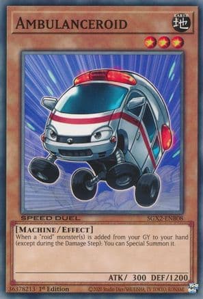 Ambulanceroid — Speed Duel GX: Midterm Paradox Yu-Gi-Oh! card by Studio Dice/SHUEISHA, TV TOKYO, KONAMI