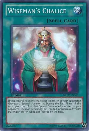 Wiseman's Chalice — Duelist Revolution