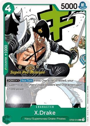 X.Drake — Super Pre-Release Starter Deck 2: Worst Generation