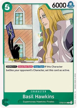 Basil Hawkins — Super Pre-Release Starter Deck 2: Worst Generation