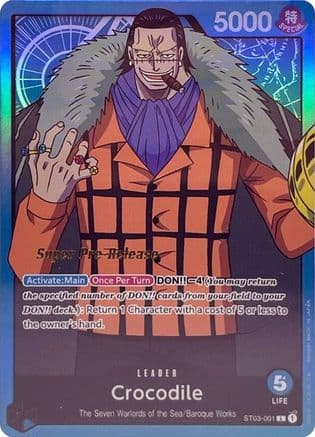 Crocodile (001) — Super Pre-Release Starter Deck 3: The Seven Warlords of the Sea