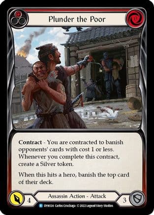Plunder the Poor (Red) — Dynasty