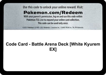 Code Card - Battle Arena Deck [White Kyurem EX] — SM - Guardians Rising