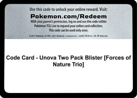 Code Card - Unova Two Pack Blister [Forces of Nature Trio] — Miscellaneous Cards & Products