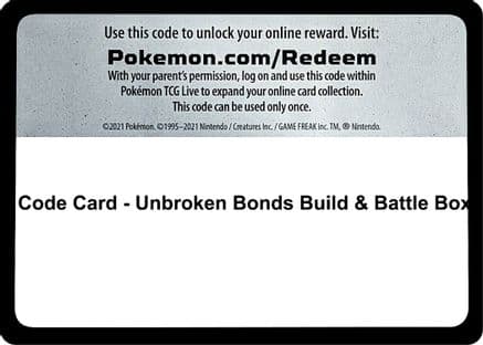 Code Card - Unbroken Bonds Build & Battle Box — SM - Unbroken Bonds