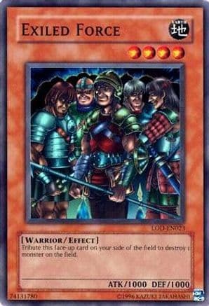 Exiled Force — Legacy of Darkness (Worldwide English) Yu-Gi-Oh! card by KAZUKI TAKAHASHI
